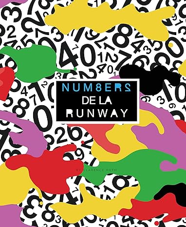 Num8ers de la Runway: Fashionable Counting in English and French by Clarence Ruth