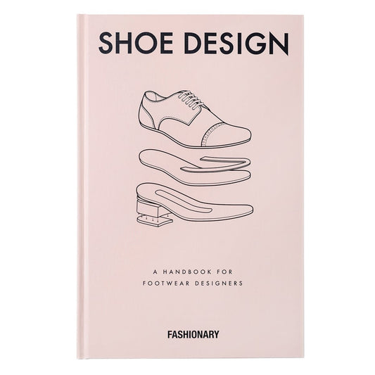 Shoe Design: A Handbook for Footwear Designers