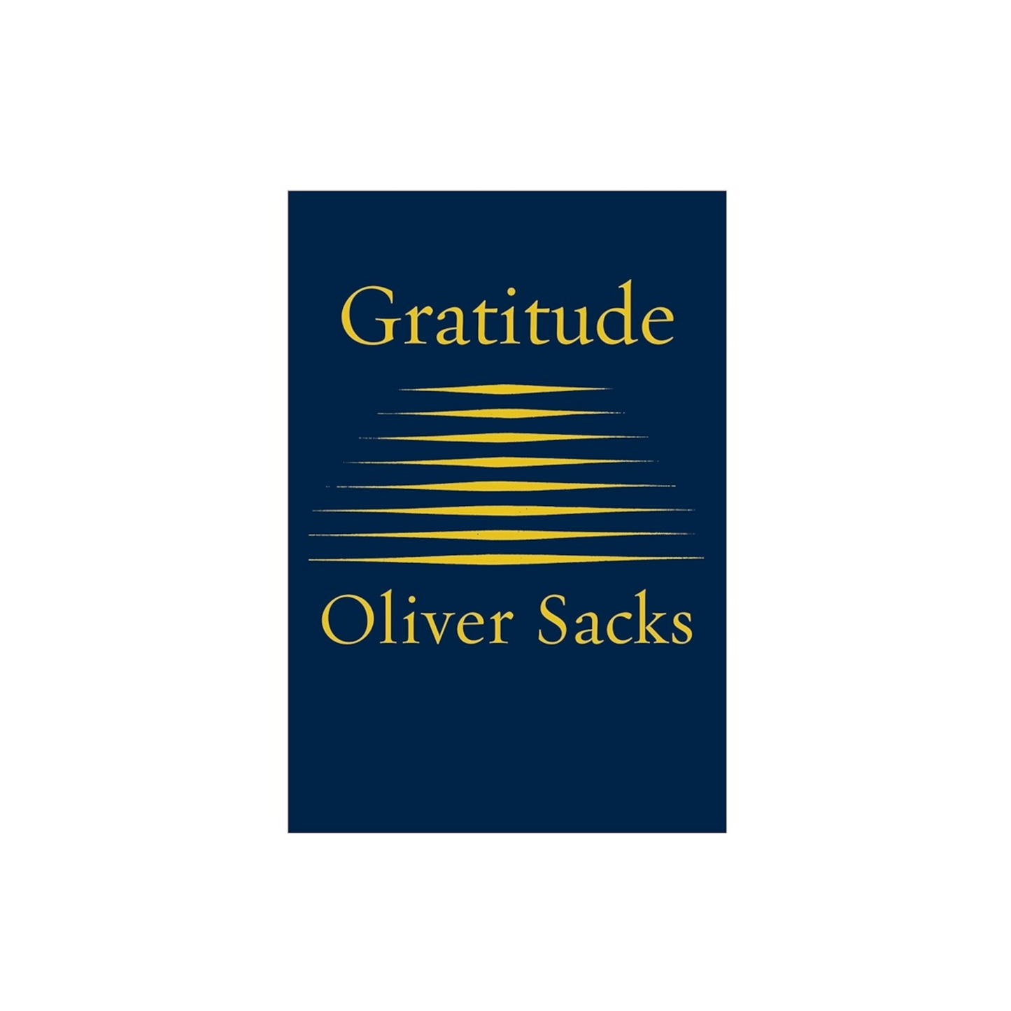 Gratitude By Oliver Sacks
