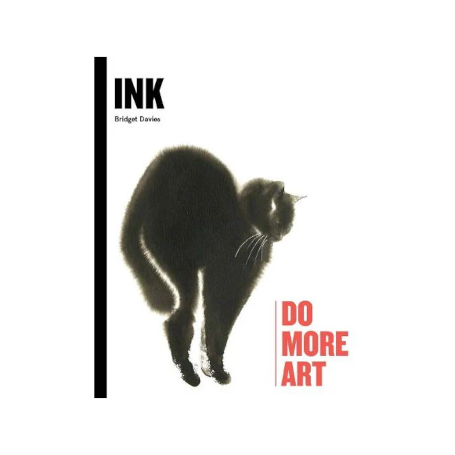 Ink: Do More Art