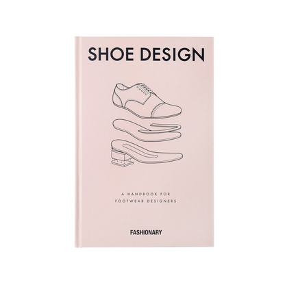 Shoe Design: A Handbook for Footwear Designers